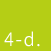 4-d