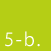 5-b